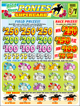 HOLD YOUR PONIES $1 PULL TAB 3,976 TICKETS
