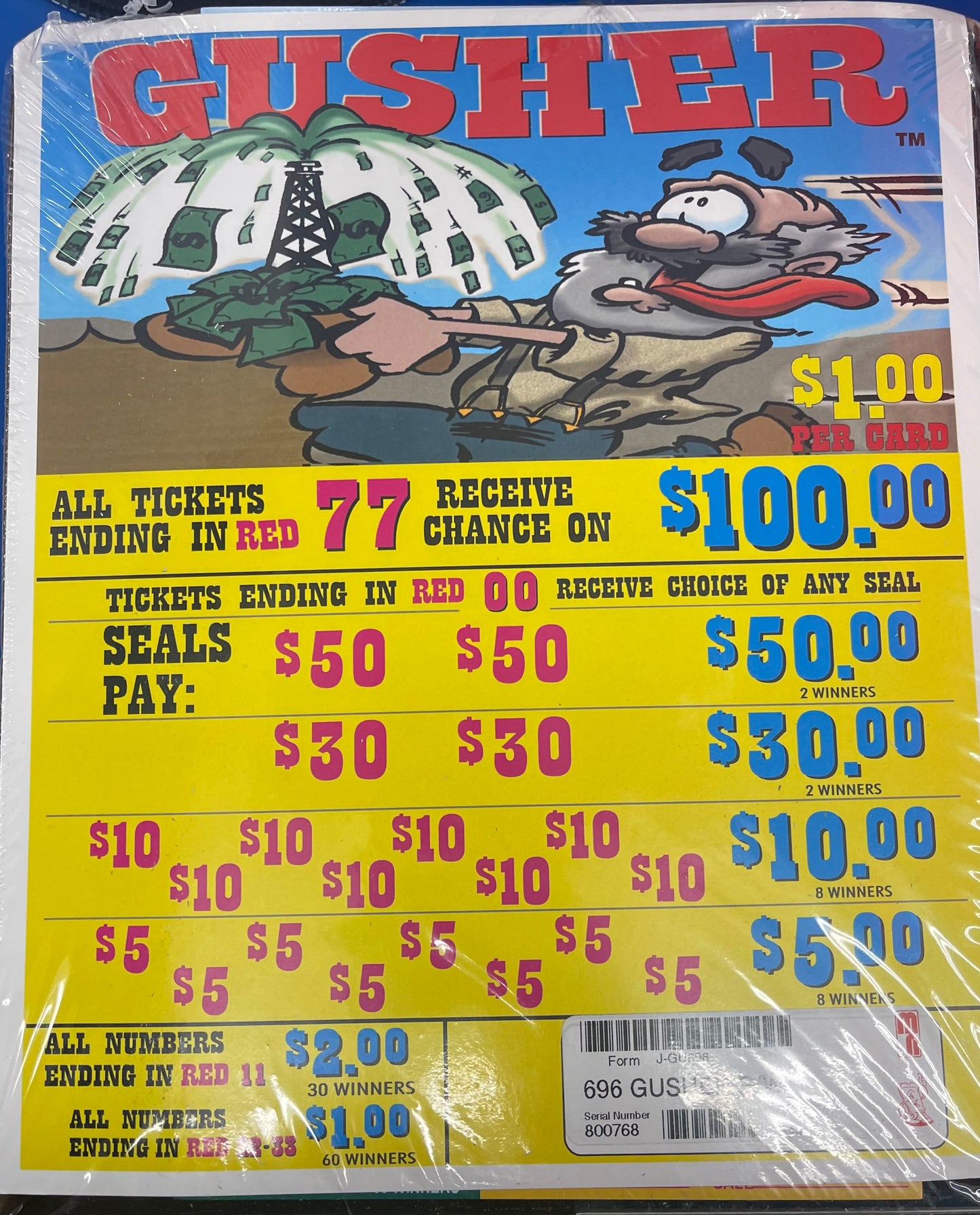 GUSHER $1 PULL TAB - 696 TICKETS
