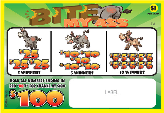 BITE MY ASS PULL TAB 364 TICKETS