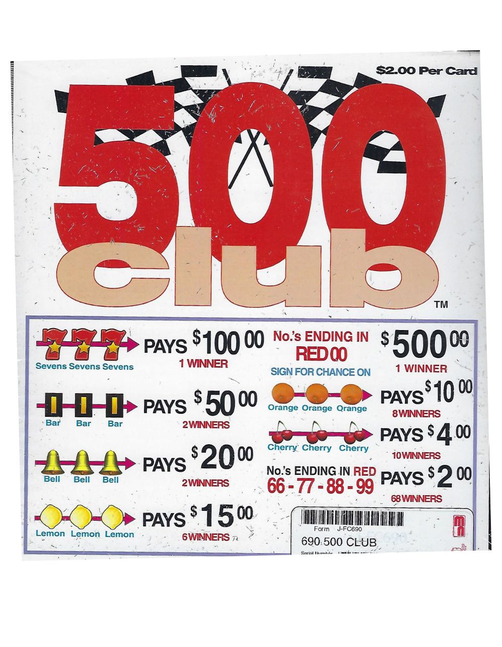 500 CLUB $2 PULL TAB - 690 TICKETS