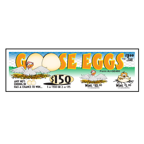 GOOSE EGG PULL TAB, 480 TICKETS