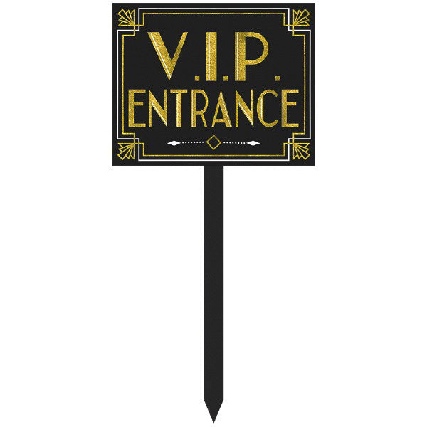 VIP Entrance Yard Sign