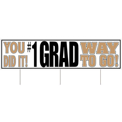 YOU DID IT GRADUATION YARD SIGN