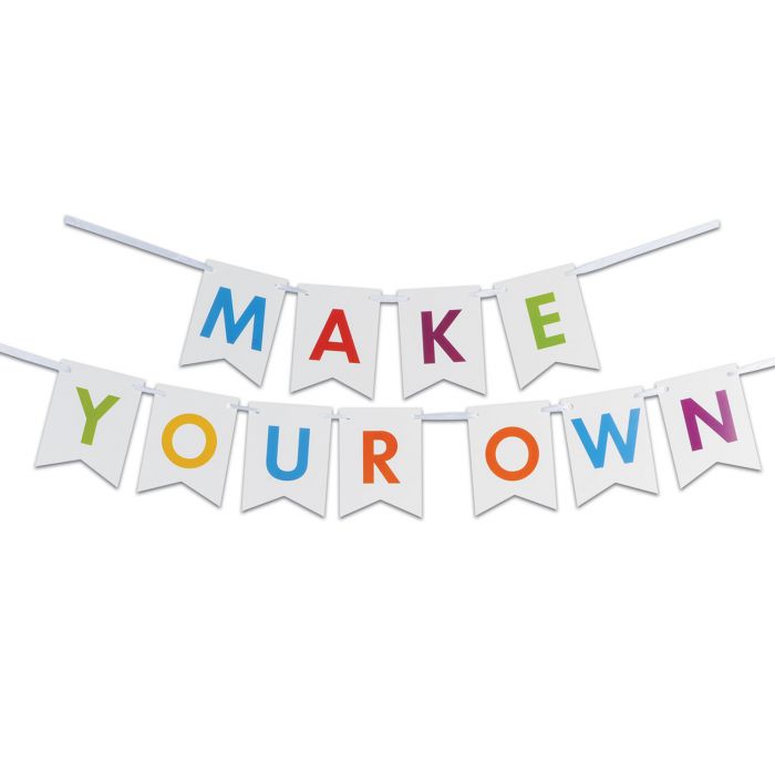 MAKE YOUR OWN LETTER BANNER