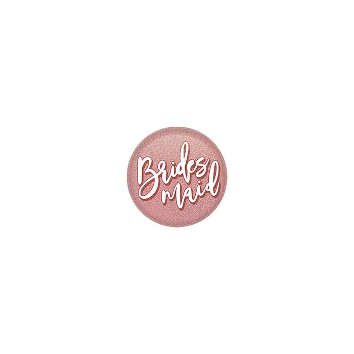 BRIDESMAID BUTTON