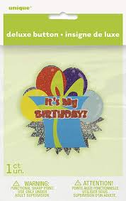 Deluxe It's My Birthday Button