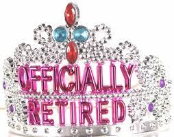 OFFICIALLY RETIRED TIARA