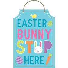 EASTER BUNNY STOP HERE WOODEN SIGN