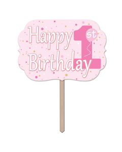 Pink 1st Birthday Wooden Yard Sign