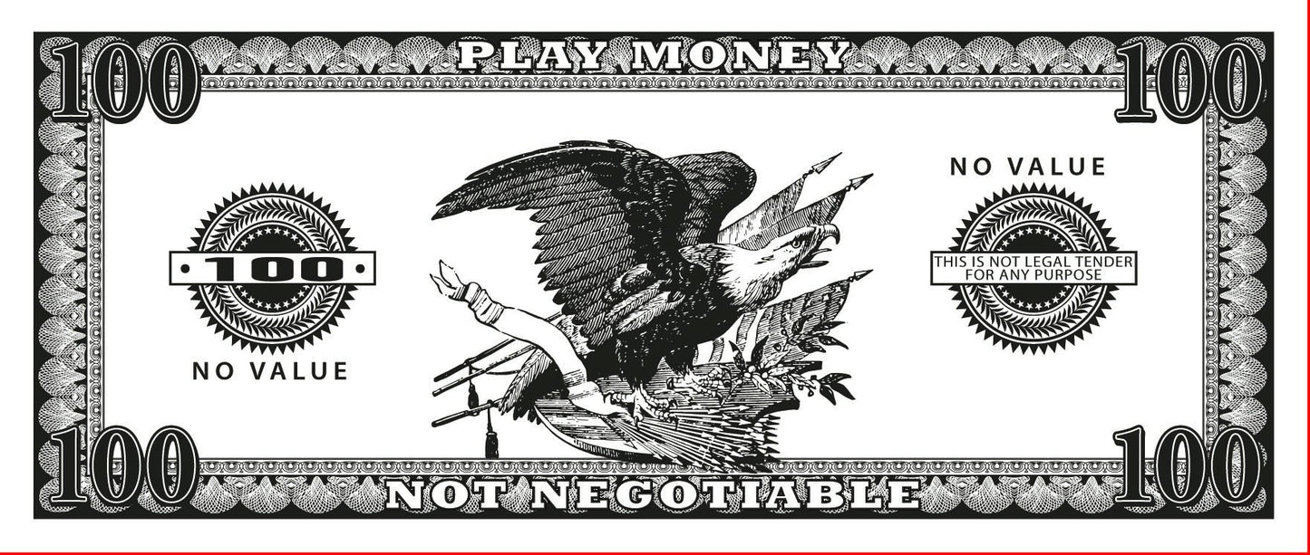 Phoney Paper Play Money - $100