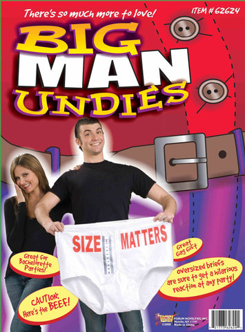 UNDIES - BIG MAN SIZE MATTERS