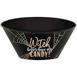 WITCH BETTER HAVE MY CANDY - CANDY BOWL