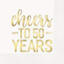 CHEERS TO 50 YEARS LUNCHEON NAPKINS