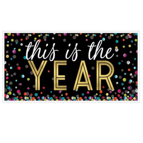 New Year "This is the YEAR" Giant Banner