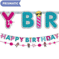 L.O.L. SUPRISE! - HAPPY BIRTHDAY BANNER